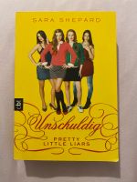 PRETTY LITTLE LIARS UNSCHULDIG Band 1 - Sara Shepard BUCH Leipzig - Grünau-Mitte Vorschau