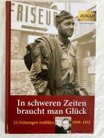 In schweren Zeiten braucht man Glück / Buch Nordrhein-Westfalen - Siegburg Vorschau