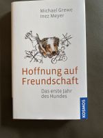 Buch „Hoffnung auf Freundschaft“, Michael Grewe Niedersachsen - Reppenstedt Vorschau
