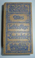 „Das leibhaftige Liederbuch“ 1938 Rheinland-Pfalz - Ober-Olm Vorschau