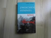 Zwischen Himmel und Abgrund – Otto Gillen – 1963 Nordrhein-Westfalen - Wesel Vorschau