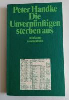 Peter Handke – Die Unvernünftigen sterben aus Bayern - Bayreuth Vorschau