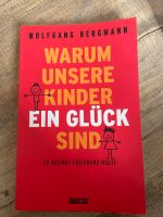 WARUM UNSERE KINDER EIN GLÜCK SIND Buch Rheinland-Pfalz - Cochem an der Mosel Vorschau