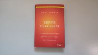 "Serve to be Great" von Matt Tenney - Englisches Buch Baden-Württemberg - Rheinfelden (Baden) Vorschau