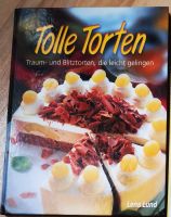 Backbuch: Tolle Torten Rheinland-Pfalz - Heßheim Vorschau