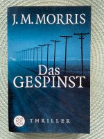 Das Gespinst Thriller J.M. Morris TB Dortmund - Mengede Vorschau