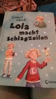 Lola macht Schlagzeilen Isabel Abedi Nordrhein-Westfalen - Detmold Vorschau