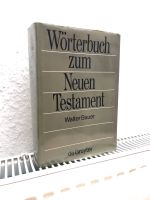 Griechisches Wörterbuch zum Neuen Testament Baden-Württemberg - Bad Liebenzell Vorschau