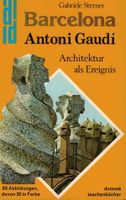 GAUDI - ARCHITEKTUR ALS EREIGNIS  BESTSELLER  + Versand Hannover - Südstadt-Bult Vorschau