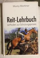 Reitlehrbuch Monty Mortimer incl. Versandkosten Dithmarschen - Burg (Dithmarschen) Vorschau