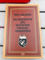 Die Geschichte des Deutschen Tischlerhandwerks (Hellwag) Sachsen - Zwickau Vorschau