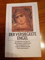 Der versiegelte Engel - Erzählungen zu Ikonen Hessen - Nauheim Vorschau