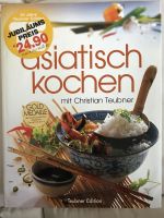 Asiatisch kochen Kochbuch Christian Teubner Baden-Württemberg - Mögglingen Vorschau
