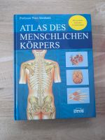 Atlas des Menschlichen Körpers von Peter Abrahams Rheinland-Pfalz - Bad Breisig  Vorschau