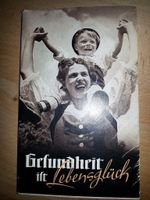 Gesundheit ist Lebensglück v. Dr. med. E. Schneider - ca. 1950 Bayern - Bad Neustadt a.d. Saale Vorschau