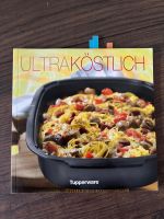 Tupperware Ultra Köstlich / Kochbuch Baden-Württemberg - Bruchsal Vorschau