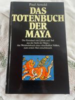 Das Totenbuch der Maya 1991,Das Weisheitsbuch Bayern - Merkendorf Vorschau