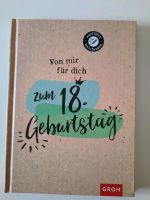 Buch Tagebuch 18. Geburtstag Geschenk Groh NEU!!! Nordrhein-Westfalen - Goch Vorschau