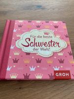 Kleines Geschenkebuch-Für die beste Schwester der Welt! Nordrhein-Westfalen - Jüchen Vorschau