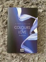 Kathryn Taylor: Colours of Love Buchreihe / Band 1 Nordrhein-Westfalen - Mechernich Vorschau