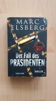 Der Fall des Präsidenten - Marc Elsberg Bayern - Ingolstadt Vorschau