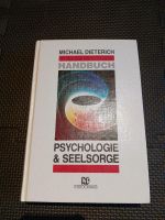 Handbuch Psychologie und Seelsorge,  Michael Dieterich Baden-Württemberg - Mühlacker Vorschau