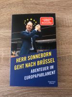 Herr Sonneborn geht nach Brüssel Abenteuer im Europaparlament neu Nürnberg (Mittelfr) - Aussenstadt-Sued Vorschau