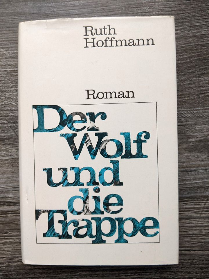 Ruth Hoffmann DER WOLF UND DIE TRAPPE  HC + SU  1963 in Ettlingen