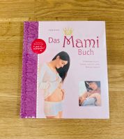 Ratgeber Buch Schwangerschaft Geburt „Das Mami Buch“ *OVP* München - Bogenhausen Vorschau