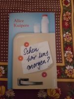 Alice Kuipers, Sehen wir uns morgen? Sachsen-Anhalt - Bad Schmiedeberg Vorschau