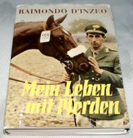 Mein Leben mit Pferden 1960, Rar, Raimondo D'Inzeo Bayern - Kempten Vorschau