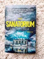 Buch: Das Sanatorium von Sarah Pearse (Thriller) Bayern - Wassertrüdingen Vorschau