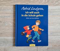 Buch Astrid Lindgren "Ich will auch in die Schule gehen" Köln - Köln Merheim Vorschau