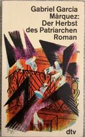 Nobelpreisträger Marquez - der Herbst des Patriarchen Sendling - Obersendling Vorschau