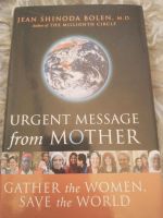 Urgent message from Mother,Gather the woman,save the world Hardc. Bayern - Füssen Vorschau