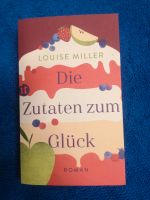 Louise Miller - Die Zutaten zum Glück Baden-Württemberg - Trossingen Vorschau