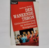 Der wankende Thron - Götterdämmerung im britischen Königshaus Dresden - Striesen-Süd Vorschau