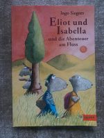 Buch Elliot und Isabella und die Abenteuer am Fluss Hamburg-Nord - Hamburg Fuhlsbüttel Vorschau