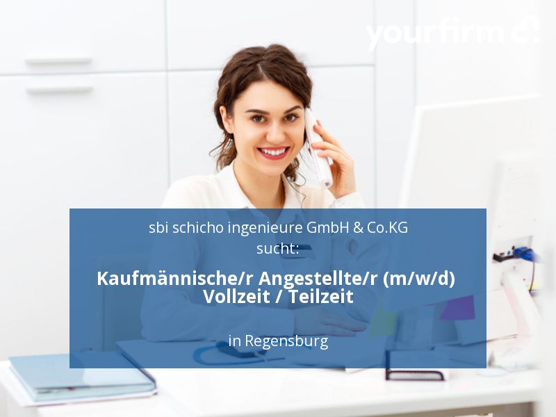 Kaufmännische/r Angestellte/r (m/w/d) Vollzeit / Teilzeit | Rege in Regensburg