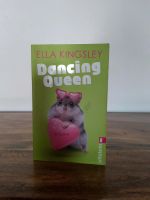 Dancing Queen von Ella Kingsley Bayern - Coburg Vorschau