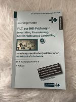 Holger Stöhr Fit zur IHK Prüfung Investition & Finanzierung NEU Nordrhein-Westfalen - Hürth Vorschau