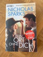 Nicholas Sparks - Kein Ort ohne dich - Roman Essen - Essen-Ruhrhalbinsel Vorschau