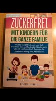 Buch Zuckfrei essen Westerwaldkreis - Oberahr Vorschau