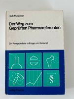 Der Weg zum geprüften Pharmareferenten / Vorbereitung zur Prüfung Nordrhein-Westfalen - Hagen Vorschau