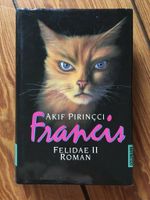 Roman: Francis Felidae II von Akif Pirinçci Niedersachsen - Stuhr Vorschau