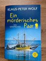 Ein mörderisches Paar / das Versprechen v Klaus-Peter Wolf Dortmund - Schüren Vorschau