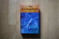 Michael Roscher - Das Astrologiebuch Buch 1. Auflage 2004 Niedersachsen - Nordhorn Vorschau