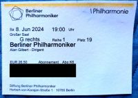 1 Ticket Berliner Philharmoniker 8.6.2024 (Gilbert/Cotillard!) Berlin - Spandau Vorschau