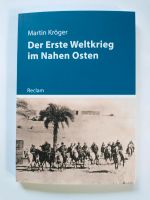 Der Erste Weltkrieg im Nahen Osten Reclam Kriege der Moderne Kreis Ostholstein - Neustadt in Holstein Vorschau