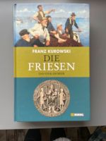 Die Friesen Franz Kurowski Niedersachsen - Schortens Vorschau